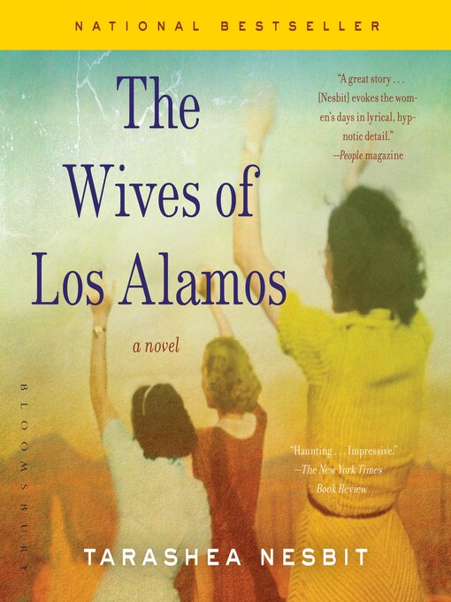 Title details for The Wives of Los Alamos by TaraShea Nesbit - Available
